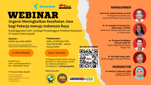 Webinar Urgensi Meningkatkan Kesehatan Jiwa bagi Pekerja menuju Indonesia Raya